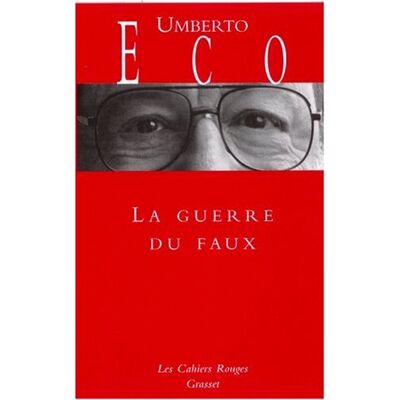 Umberto Eco - La guerre du faux - Preis vom 22.09.2026 03:35:57 h Umberto Eco - La guerre du faux - Preis vom 22.09.2026 03:35:57 h
