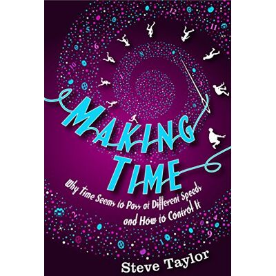 Taylor Making Time: Why Time Seems to Pass at Different Speeds and How to Control it - Preis vom 24.06.2026 19:44:00 h Taylor Making Time: Why Time Seems to Pass at Different Speeds and How to Control it - Preis vom 24.06.2026 19:44:00 h