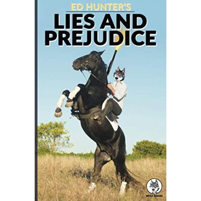 Ed Hunter's Lies and Prejudice: Cautionary tales from recruitment: No One Gets Out Alive - Preis vom 23.06.2026 11:45:09 h Ed Hunter's Lies and Prejudice: Cautionary tales from recruitment: No One Gets Out Alive - Preis vom 23.06.2026 11:45:09 h
