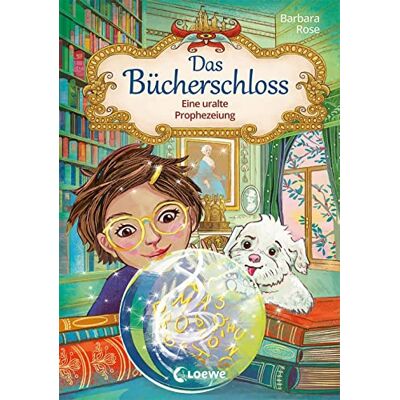 Barbara Rose - Das Bücherschloss (Band 3) - Eine uralte Prophezeiung: Magisches Kinderbuch für Mädchen und Jungen ab 8 Jahren - Preis vom 17.06.2026 05:34:31 h Barbara Rose - Das Bücherschloss (Band 3) - Eine uralte Prophezeiung: Magisches Kinderbuch für Mädchen und Jungen ab 8 Jahren - Preis vom 17.06.2026 05:34:31 h