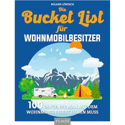 Roland Die Bucket List für Wohnmobilbesitzer: 100 Dinge, die man mit dem Wohnmobil erlebt haben muss. Das perfekte Geschenk für alle, die gern unterwegs sind! - Preis vom 19.06.2026 05:29:47 h Roland Die Bucket List für Wohnmobilbesitzer: 100 Dinge, die man mit dem Wohnmobil erlebt haben muss. Das perfekte Geschenk für alle, die gern unterwegs sind! - Preis vom 19.06.2026 05:29:47 h