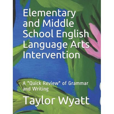 Taylor Elementary and Middle School English Language Arts Intervention: A Quick Review of Grammar and Writing - Preis vom 24.06.2026 07:42:13 h Taylor Elementary and Middle School English Language Arts Intervention: A Quick Review of Grammar and Writing - Preis vom 24.06.2026 07:42:13 h