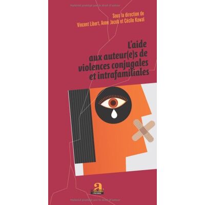 Vincent L'aide aux auteur(e)s de violences conjugales et intrafamiliales - Preis vom 22.06.2026 23:23:57 h Vincent L'aide aux auteur(e)s de violences conjugales et intrafamiliales - Preis vom 22.06.2026 23:23:57 h
