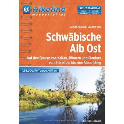 Sabine Malecha - Hikeline Wanderführer Schwäbische Alb Ost, Auf den Spuren von Kelten, Römern und Staufern vom Härtsfeld bis zum Albaufstieg, 675 km, 1 : 35.000, wasserfest, GPS zum Download - Preis vom 18.06.2026 05:44:55 h Sabine Malecha - Hikeline Wanderführer Schwäbische Alb Ost, Auf den Spuren von Kelten, Römern und Staufern vom Härtsfeld bis zum Albaufstieg, 675 km, 1 : 35.000, wasserfest, GPS zum Download - Preis vom 18.06.2026 05:44:55 h
