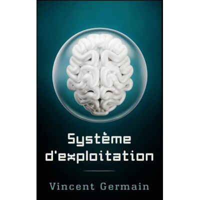 Vincent Système d'Exploitation - Preis vom 23.06.2026 11:45:09 h Vincent Système d'Exploitation - Preis vom 23.06.2026 11:45:09 h