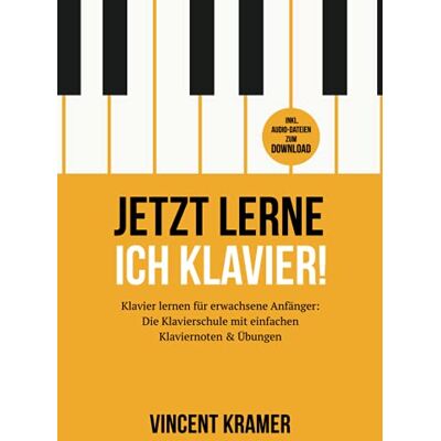 Vincent Jetzt lerne ich Klavier! Klavier lernen für erwachsene Anfänger: Die Klavierschule mit einfachen Klaviernoten & Übungen inkl. Audio-Dateien zum Download - Preis vom 19.06.2026 05:29:47 h Vincent Jetzt lerne ich Klavier! Klavier lernen für erwachsene Anfänger: Die Klavierschule mit einfachen Klaviernoten & Übungen inkl. Audio-Dateien zum Download - Preis vom 19.06.2026 05:29:47 h