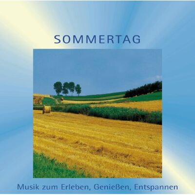 Sommertag. CD. . Musik zum Erleben, Genießen, Entspannen - Preis vom 20.06.2026 05:23:55 h Sommertag. CD. . Musik zum Erleben, Genießen, Entspannen - Preis vom 20.06.2026 05:23:55 h