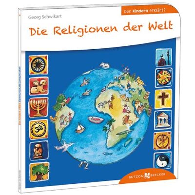 Georg Schwikart - Die Religionen der Welt den Kindern erklärt - Preis vom 16.06.2026 05:30:18 h Georg Schwikart - Die Religionen der Welt den Kindern erklärt - Preis vom 16.06.2026 05:30:18 h
