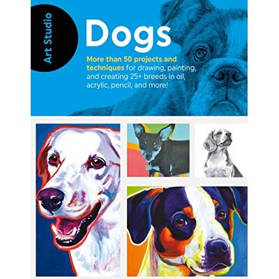 Walter Foster Creative Team - Art Studio: Dogs: More Than 50 Projects and Techniques for Drawing, Painting, and Creating 25+ Breeds in Oil, Acrylic, Pencil, and More! - Preis vom 22.09.2026 03:35:57 h Walter Foster Creative Team - Art Studio: Dogs: More Than 50 Projects and Techniques for Drawing, Painting, and Creating 25+ Breeds in Oil, Acrylic, Pencil, and More! - Preis vom 22.09.2026 03:35:57 h