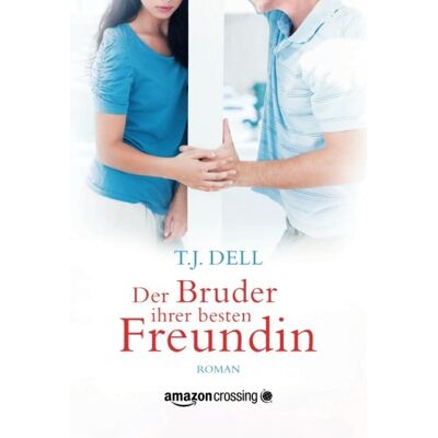 Dell Der Bruder ihrer besten Freundin - Preis vom 17.06.2026 05:34:31 h Dell Der Bruder ihrer besten Freundin - Preis vom 17.06.2026 05:34:31 h