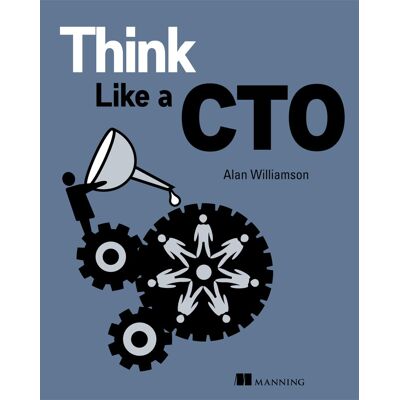 Williamson Think Like a CTO - Preis vom 07.08.2026 11:47:26 h Williamson Think Like a CTO - Preis vom 07.08.2026 11:47:26 h