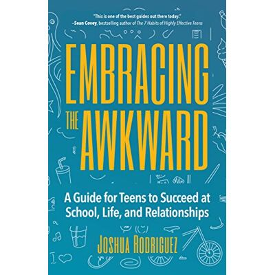 Rodriguez Embracing the Awkward: A Guide for Teens to Succeed at School, Life and Relationships (Teen girl gift) - Preis vom 07.08.2026 11:47:26 h Rodriguez Embracing the Awkward: A Guide for Teens to Succeed at School, Life and Relationships (Teen girl gift) - Preis vom 07.08.2026 11:47:26 h