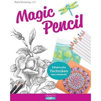Marie Browning - Magic Pencil: Effektvolle Techniken neu entdeckt - Preis vom 22.09.2026 03:35:57 h Marie Browning - Magic Pencil: Effektvolle Techniken neu entdeckt - Preis vom 22.09.2026 03:35:57 h