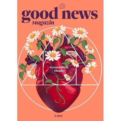 Lucia Oiro - Good News Magazin: Gesundheit. Danke - Preis vom 22.06.2026 11:45:37 h Lucia Oiro - Good News Magazin: Gesundheit. Danke - Preis vom 22.06.2026 11:45:37 h