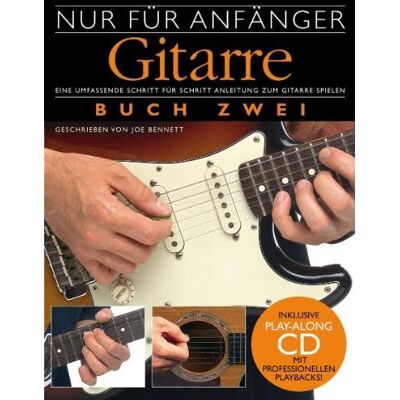 Joe Bennett - Nur für Anfänger: Gitarre Buch 2: Eine umfassende Schritt für Schritt Anleitung zum Gitarrespielen - Preis vom 22.06.2026 23:23:57 h Joe Bennett - Nur für Anfänger: Gitarre Buch 2: Eine umfassende Schritt für Schritt Anleitung zum Gitarrespielen - Preis vom 22.06.2026 23:23:57 h