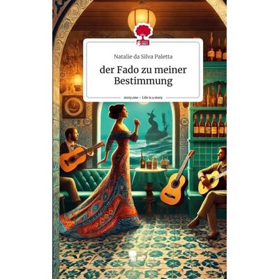Silva der Fado zu meiner Bestimmung. Life is a Story - story.one - Preis vom 22.06.2026 23:23:57 h Silva der Fado zu meiner Bestimmung. Life is a Story - story.one - Preis vom 22.06.2026 23:23:57 h
