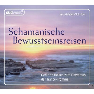 Vera Griebert-Schröder - Schamanische Bewusstseinsreisen CD: Geführte Reisen zum Rhythmus der Trance-Trommel - Preis vom 24.06.2026 19:44:00 h Vera Griebert-Schröder - Schamanische Bewusstseinsreisen CD: Geführte Reisen zum Rhythmus der Trance-Trommel - Preis vom 24.06.2026 19:44:00 h