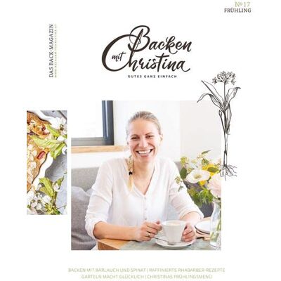 Christina Bauer - Christina Bauer Magazin: Das Back-Magazin. No 17 März 2022 - Preis vom 22.06.2026 11:45:37 h Christina Bauer - Christina Bauer Magazin: Das Back-Magazin. No 17 März 2022 - Preis vom 22.06.2026 11:45:37 h
