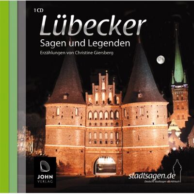 Christine Giersberg - Lübecker Sagen und Legenden: Stadtsagen und Geschichte der Stadt Lübeck - Preis vom 25.06.2026 23:23:36 h Christine Giersberg - Lübecker Sagen und Legenden: Stadtsagen und Geschichte der Stadt Lübeck - Preis vom 25.06.2026 23:23:36 h