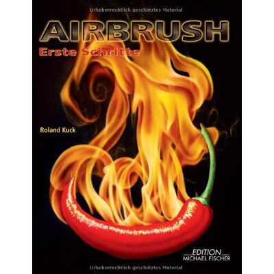 Roland Airbrush Erste Schritte: Vom Profi lernen - Preis vom 17.06.2026 05:34:31 h Roland Airbrush Erste Schritte: Vom Profi lernen - Preis vom 17.06.2026 05:34:31 h