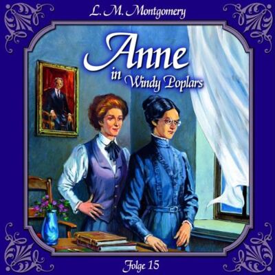 Marie Bierstedt - Anne auf Green Gables / Anne in Windy Poplars - Folge 15 - Preis vom 24.06.2026 07:42:13 h Marie Bierstedt - Anne auf Green Gables / Anne in Windy Poplars - Folge 15 - Preis vom 24.06.2026 07:42:13 h