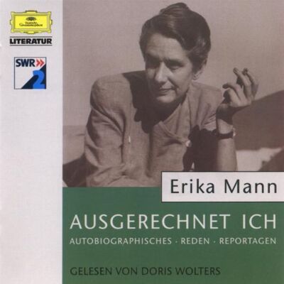 Erika Mann - Ausgerechnet Ich. Erika Mann spricht über den Mythos der zwanziger Jahre: Autobiographisches, Reden, Reportagen - Preis vom 25.06.2026 23:23:36 h Erika Mann - Ausgerechnet Ich. Erika Mann spricht über den Mythos der zwanziger Jahre: Autobiographisches, Reden, Reportagen - Preis vom 25.06.2026 23:23:36 h