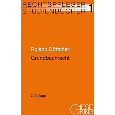 Roland Grundbuchrecht (Rechtspfleger-Studienbücher) - Preis vom 17.06.2026 05:34:31 h Roland Grundbuchrecht (Rechtspfleger-Studienbücher) - Preis vom 17.06.2026 05:34:31 h