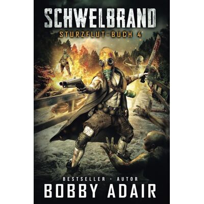 Sturzflut: Buch Vier der Schwelbrand-Serie - Preis vom 17.06.2026 05:34:31 h Sturzflut: Buch Vier der Schwelbrand-Serie - Preis vom 17.06.2026 05:34:31 h