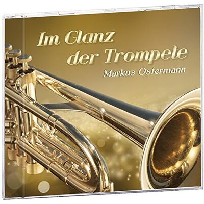 Im Glanz der Trompete - Preis vom 17.06.2026 05:34:31 h Im Glanz der Trompete - Preis vom 17.06.2026 05:34:31 h