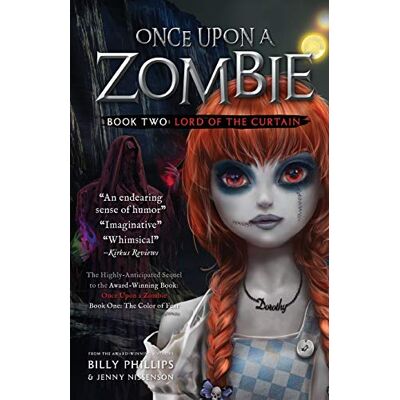 Billy Phillips - Once Upon a Zombie: Book Two: The Lord of the Curtain - Preis vom 22.09.2026 03:35:57 h Billy Phillips - Once Upon a Zombie: Book Two: The Lord of the Curtain - Preis vom 22.09.2026 03:35:57 h
