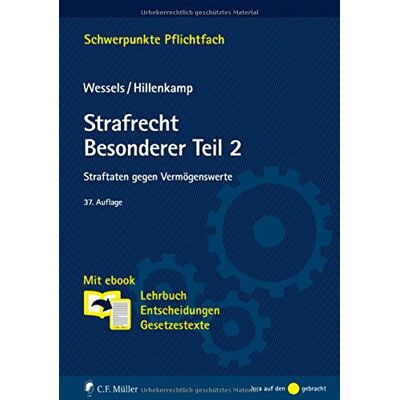 Thomas Hillenkamp - Strafrecht Besonderer Teil/2: Straftaten gegen Vermögenswerte. Mit ebook: Lehrbuch, Entscheidungen, Gesetzestexte (Schwerpunkte Pflichtfach) - Preis vom 21.06.2026 05:42:24 h Thomas Hillenkamp - Strafrecht Besonderer Teil/2: Straftaten gegen Vermögenswerte. Mit ebook: Lehrbuch, Entscheidungen, Gesetzestexte (Schwerpunkte Pflichtfach) - Preis vom 21.06.2026 05:42:24 h