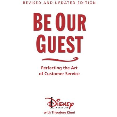 Be Our Guest: Perfecting the Art of Customer Service (Disney Institute Book, A) - Preis vom 24.06.2026 19:44:00 h Be Our Guest: Perfecting the Art of Customer Service (Disney Institute Book, A) - Preis vom 24.06.2026 19:44:00 h
