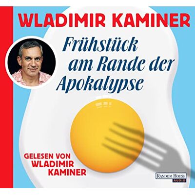 Wladimir Kaminer - Frühstück am Rande der Apokalypse - Preis vom 20.06.2026 05:23:55 h Wladimir Kaminer - Frühstück am Rande der Apokalypse - Preis vom 20.06.2026 05:23:55 h