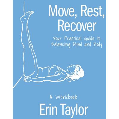 Taylor Move, Rest, Recover: A Workbook: Your Practical Guide to Balancing Mind and Body - Preis vom 24.06.2026 07:42:13 h Taylor Move, Rest, Recover: A Workbook: Your Practical Guide to Balancing Mind and Body - Preis vom 24.06.2026 07:42:13 h