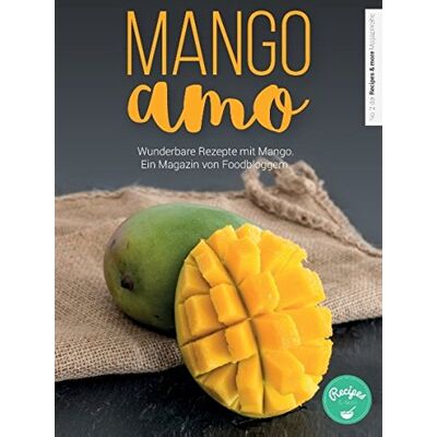 Recipes & more - Mangoamo: Das Blogger-Magazin rund um die Mango (Recipes & more Magazinreihe) - Preis vom 22.06.2026 11:45:37 h Recipes & more - Mangoamo: Das Blogger-Magazin rund um die Mango (Recipes & more Magazinreihe) - Preis vom 22.06.2026 11:45:37 h