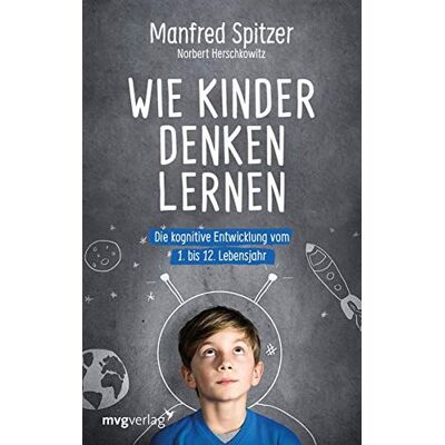 Manfred Spitzer - Wie Kinder denken lernen: Die kognitive Entwicklung vom 1. bis zum 12. Lebensjahr - Preis vom 24.06.2026 19:44:00 h Manfred Spitzer - Wie Kinder denken lernen: Die kognitive Entwicklung vom 1. bis zum 12. Lebensjahr - Preis vom 24.06.2026 19:44:00 h