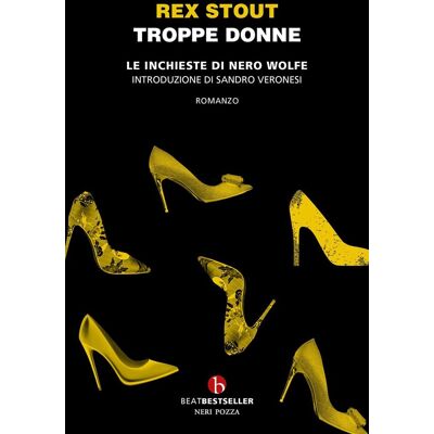 Rex Stout - Troppe donne. Le inchieste di Nero Wolfe - Preis vom 22.09.2026 03:35:57 h Rex Stout - Troppe donne. Le inchieste di Nero Wolfe - Preis vom 22.09.2026 03:35:57 h