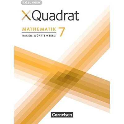 Dieter Baum - XQuadrat - Baden-Württemberg: 7. Schuljahr - Lösungen zum Schülerbuch - Preis vom 19.06.2026 05:29:47 h Dieter Baum - XQuadrat - Baden-Württemberg: 7. Schuljahr - Lösungen zum Schülerbuch - Preis vom 19.06.2026 05:29:47 h