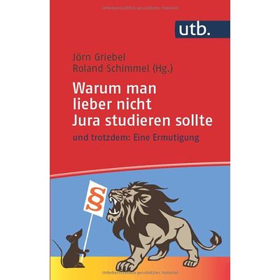 Roland Warum man lieber nicht Jura studieren sollte: – und trotzdem: Eine Ermutigung - Preis vom 17.06.2026 05:34:31 h Roland Warum man lieber nicht Jura studieren sollte: – und trotzdem: Eine Ermutigung - Preis vom 17.06.2026 05:34:31 h
