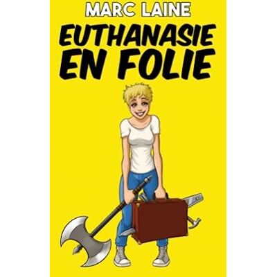 Marc EUTHANASIE EN FOLIE - Preis vom 20.06.2026 05:23:55 h Marc EUTHANASIE EN FOLIE - Preis vom 20.06.2026 05:23:55 h