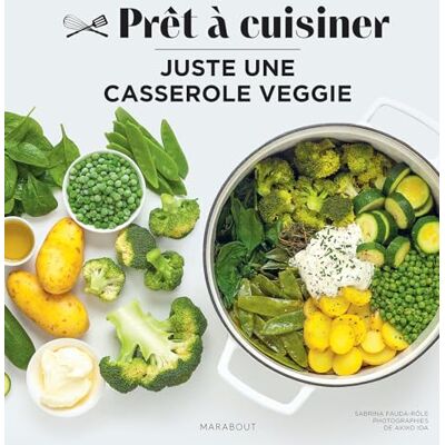 Sabrina Fauda-Rôle - Juste une casserole veggie - Preis vom 20.06.2026 05:23:55 h Sabrina Fauda-Rôle - Juste une casserole veggie - Preis vom 20.06.2026 05:23:55 h