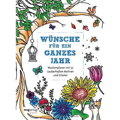 Wünsche für ein ganzes Jahr: Malbuch für Erwachsene: Wochenplaner mit 52 zauberhaften Motiven und Zitaten - Preis vom 24.06.2026 19:44:00 h Wünsche für ein ganzes Jahr: Malbuch für Erwachsene: Wochenplaner mit 52 zauberhaften Motiven und Zitaten - Preis vom 24.06.2026 19:44:00 h