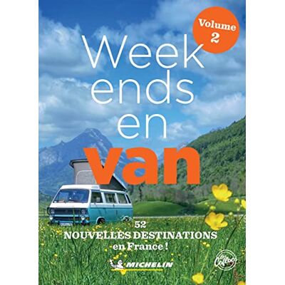 Michelin Week-ends en van, France. Vol. 2. 52 nouvelles destinations en France ! - Preis vom 17.06.2026 05:34:31 h Michelin Week-ends en van, France. Vol. 2. 52 nouvelles destinations en France ! - Preis vom 17.06.2026 05:34:31 h