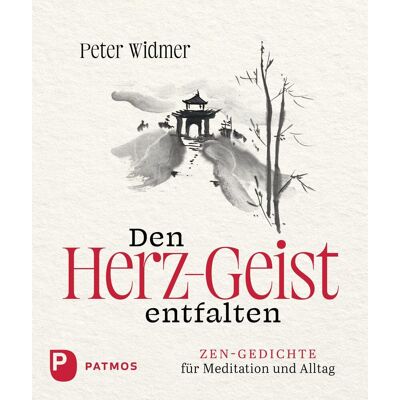 Peter Widmer - Den Herz-Geist entfalten: Zen-Gedichte für Meditation und Alltag - Preis vom 26.06.2026 19:40:26 h Peter Widmer - Den Herz-Geist entfalten: Zen-Gedichte für Meditation und Alltag - Preis vom 26.06.2026 19:40:26 h