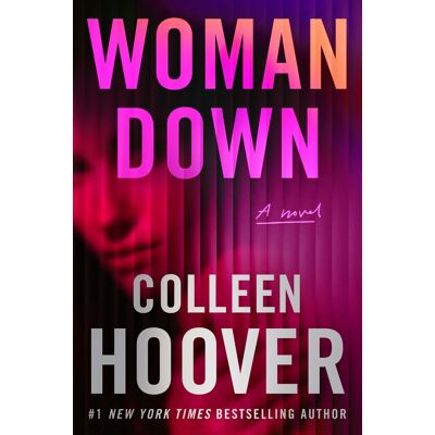 Hoover Woman Down: A Novel - Preis vom 07.08.2026 11:47:26 h Hoover Woman Down: A Novel - Preis vom 07.08.2026 11:47:26 h