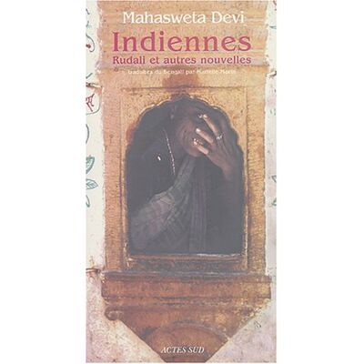 Mahasweta Devi - Indiennes : Rudali et autres nouvelles - Preis vom 22.09.2026 03:35:57 h Mahasweta Devi - Indiennes : Rudali et autres nouvelles - Preis vom 22.09.2026 03:35:57 h