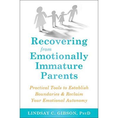 Gibson Recovering from Emotionally Immature Parents: Practical Tools to Establish Boundaries and Reclaim Your Emotional Autonomy - Preis vom 18.06.2026 05:44:55 h Gibson Recovering from Emotionally Immature Parents: Practical Tools to Establish Boundaries and Reclaim Your Emotional Autonomy - Preis vom 18.06.2026 05:44:55 h