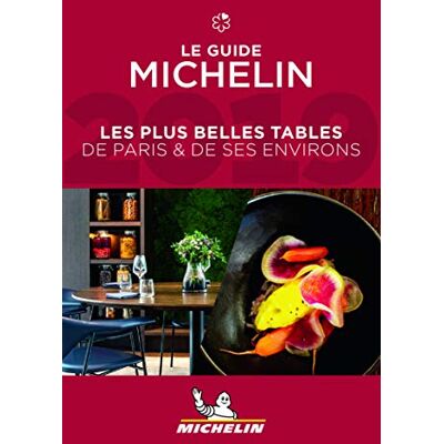 Michelin Les plus belles tables de Paris & de ses environs 2019 - Preis vom 16.06.2026 05:30:18 h Michelin Les plus belles tables de Paris & de ses environs 2019 - Preis vom 16.06.2026 05:30:18 h