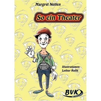 Margret Netten - So ein Theater: Für die Grundschule, Sonderschule und Orientierungsstufe - Preis vom 22.06.2026 11:45:37 h Margret Netten - So ein Theater: Für die Grundschule, Sonderschule und Orientierungsstufe - Preis vom 22.06.2026 11:45:37 h