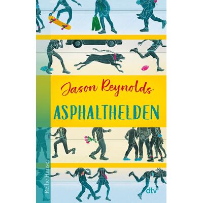 Jason Reynolds - Asphalthelden - Preis vom 24.06.2026 07:42:13 h Jason Reynolds - Asphalthelden - Preis vom 24.06.2026 07:42:13 h